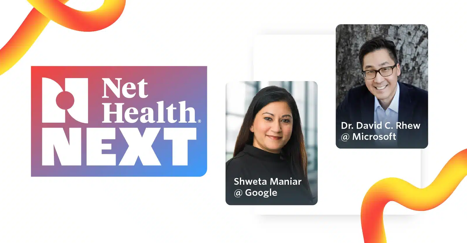 Net Health NEXT 2026 Welcomes Microsoft’s Dr. David Rhew and Google Cloud’s Shweta Maniar